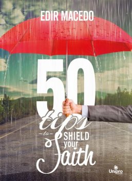 50 Tips to Shield Your Faith, Edir Macedo