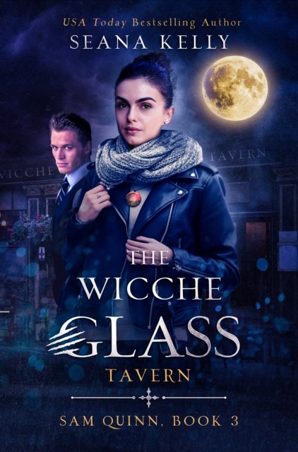 The Wicche Glass Tavern, Seana Kelly