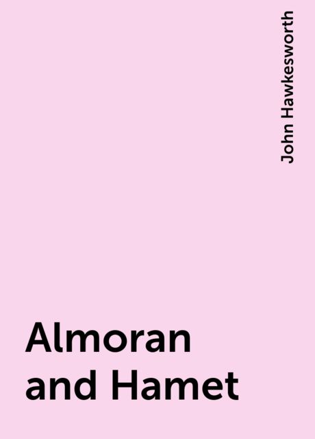 Almoran and Hamet, John Hawkesworth