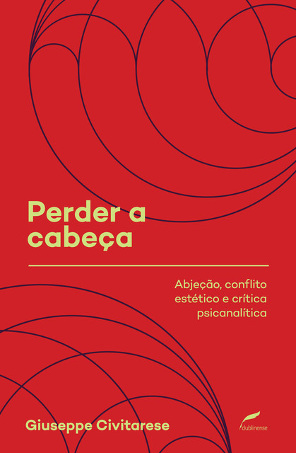 Perder a cabeça, Giuseppe Civitarese