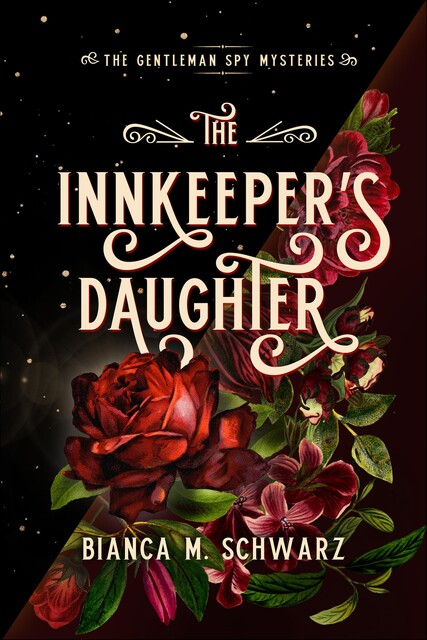Innkeeper's Daughter, Bianca M. Schwarz
