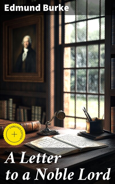 A Letter to a Noble Lord, Edmund Burke