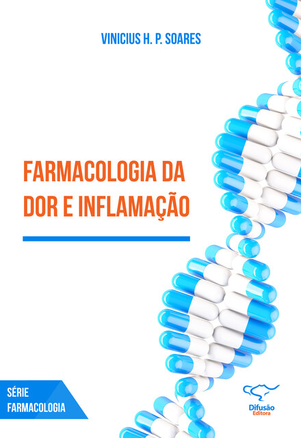 Farmacologia da dor e inflamação, Vinicius H.P. Soares