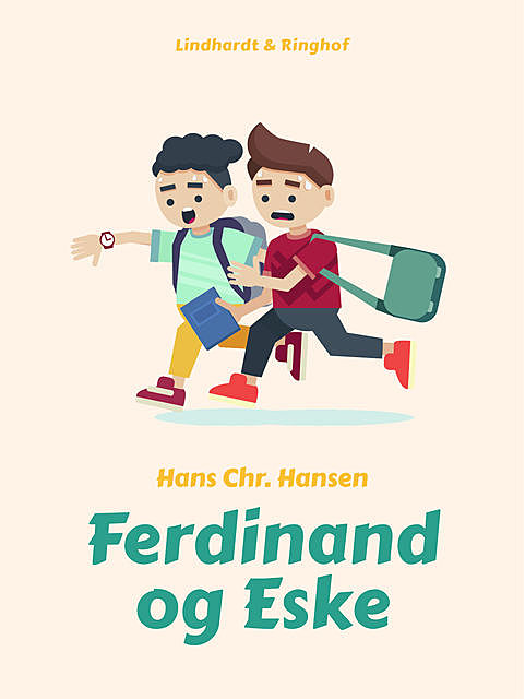 Ferdinand og Eske, Hans Hansen