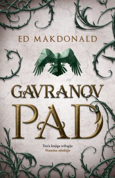 Gavranov pad, Ed Makdonald