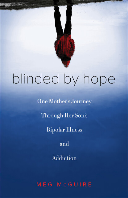 Blinded by Hope, Meg McGuire