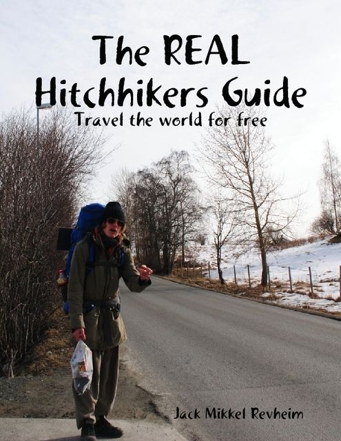 The Real Hitchhikers Guide, Jack Mikkel Revheim