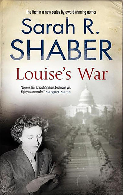 Louise's War, Sarah R. Shaber