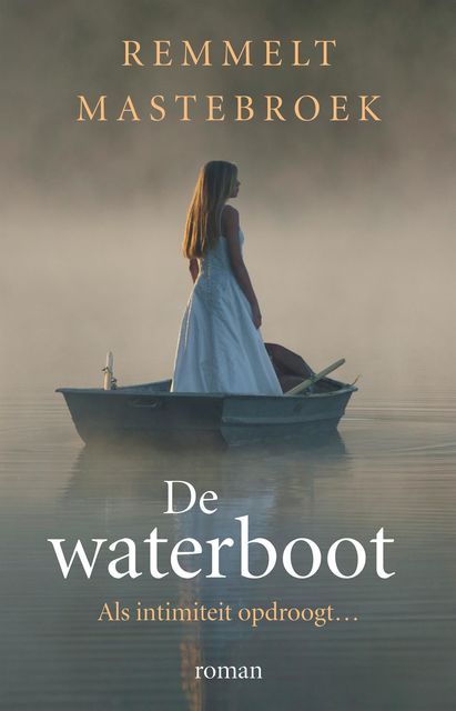 De waterboot, Remmelt Mastebroek