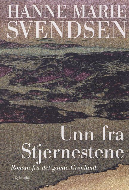 Unn fra Stjernestene, Hanne Marie Svendsen