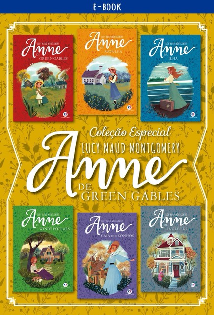 Coleção Especial Anne de Green Gables, Lucy Maud Montgomery