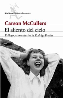 El Aliento Del Cielo, Carson McCullers