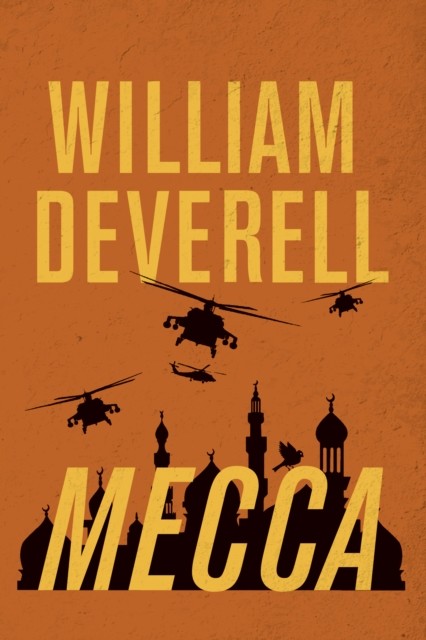 Mecca, William Deverell