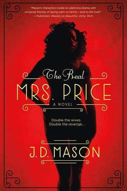 The Real Mrs. Price, J.D. Mason