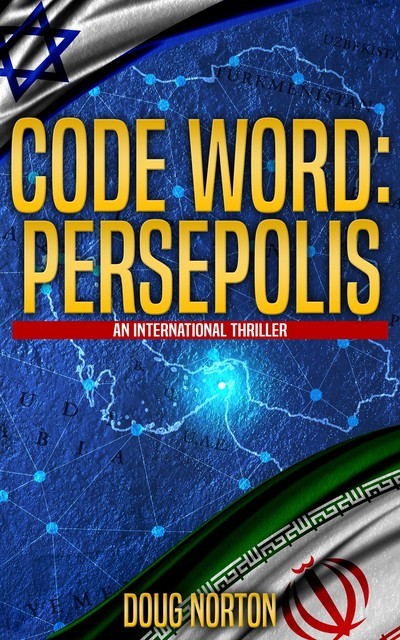 Code Word: Persepolis, Doug Norton