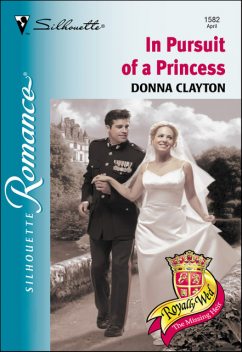 In Pursuit of a Princess, Donna Clayton