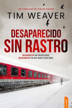 Desaparecido sin rastro, Tim Weaver