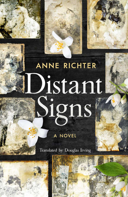 Distant Signs, Anne Richter, Douglas Irving