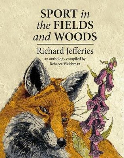 Sport in the Fields and Woods, Richard Jefferies