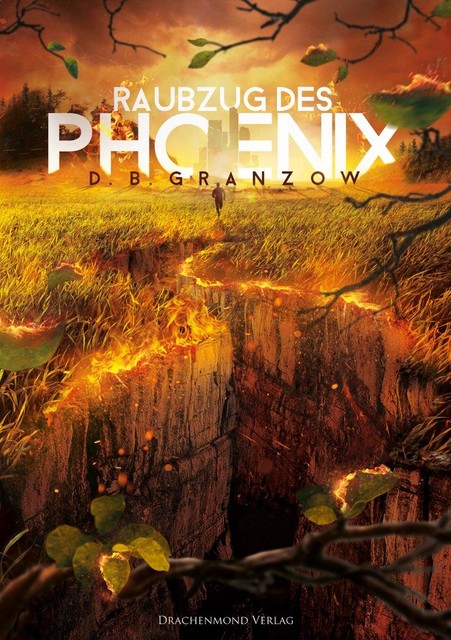 Raubzug des Phoenix, D.B. Granzow