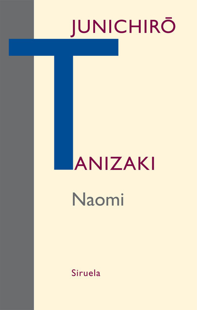 Naomi, Junichirô Tanizaki