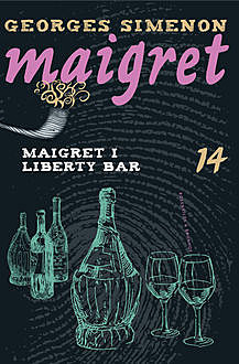 Maigret i Liberty Bar, Georges Simenon
