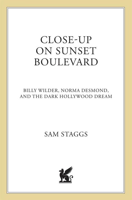 Close-up on Sunset Boulevard, Sam Staggs