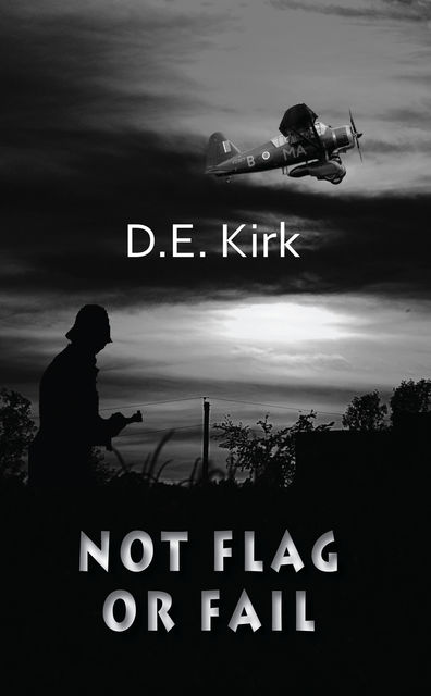 Not Flag or Fail, D.E.Kirk