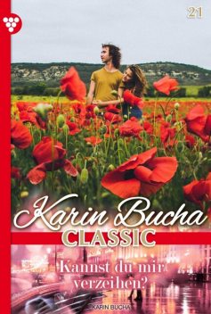 Karin Bucha Classic 21 – Liebesroman, Karin Bucha