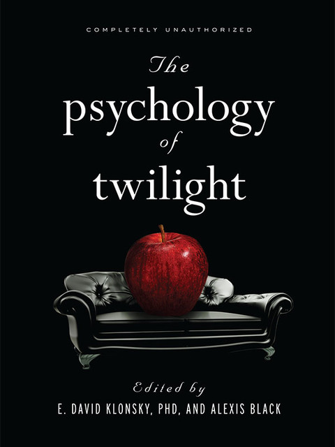 The Psychology of Twilight, Alexis Black, E. David Klonsky