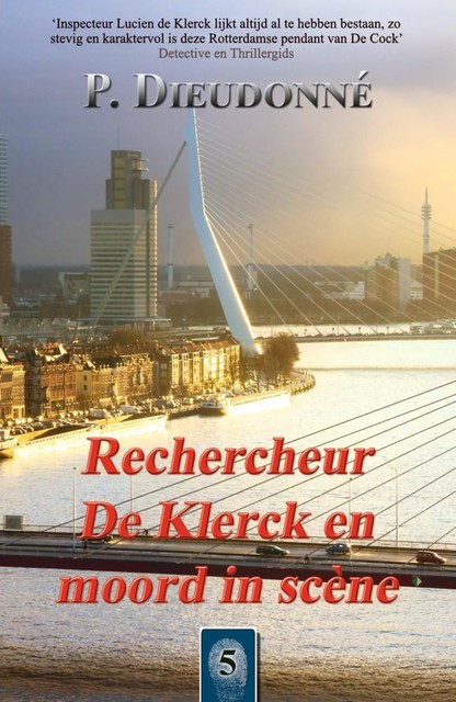 Rechercheur De Klerck en moord in scène, P. Dieudonné