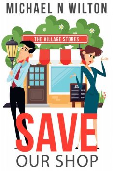 Save Our Shop, Michael Wilton