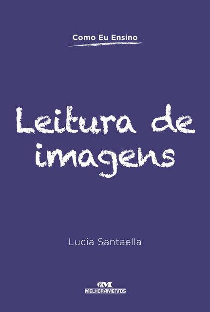 Leitura de Imagens, Lucia Santaella