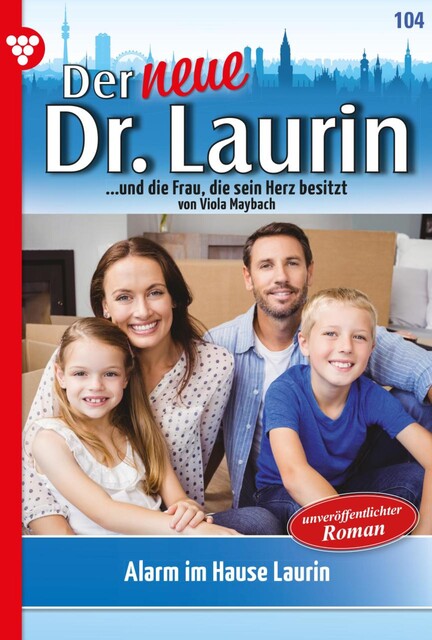 Der neue Dr. Laurin 104 – Arztroman, Viola Maybach