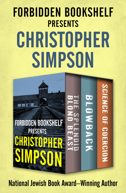 Forbidden Bookshelf Presents Christopher Simpson, Christopher Simpson