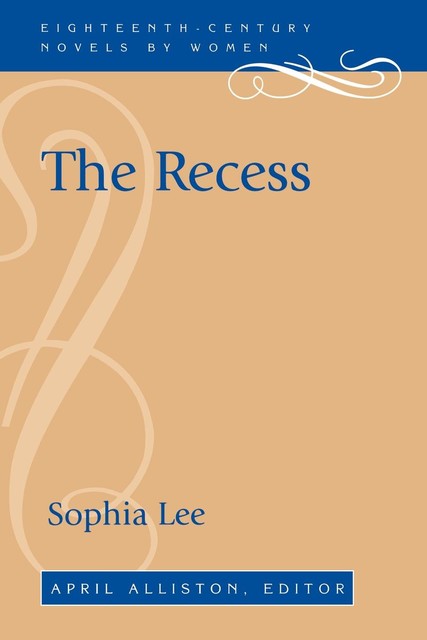 The Recess, Sophia Lee