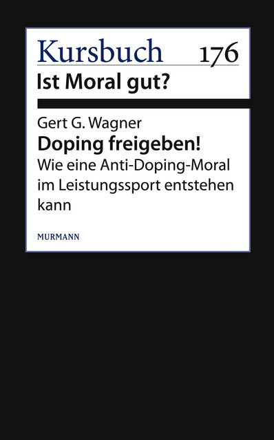 Doping freigeben, Gert G. Wagner