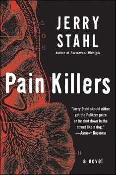 Pain Killers, Jerry Stahl