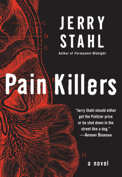 Pain Killers, Jerry Stahl