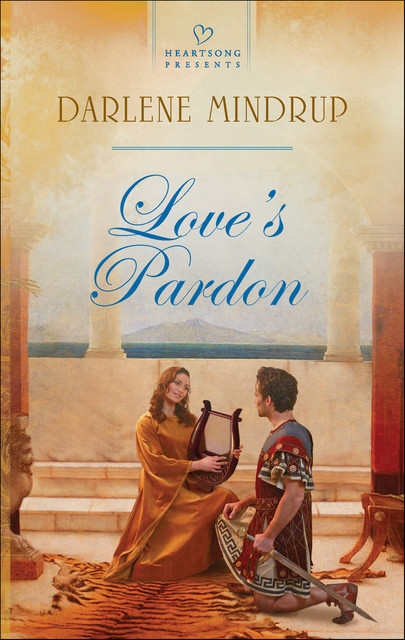 Love's Pardon, Darlene Mindrup