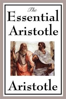 Essential Aristotle, Aristotle
