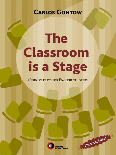 The classroom is a stage, Carlos Gontow