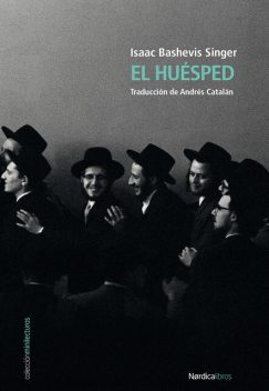 El huésped, Isaac Bashevis Singer