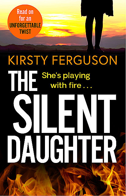 The Silent Daughter, Ferguson Kirsty