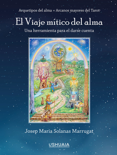 El Viaje mítico del alma, Josep Maria Solanas Marrugat