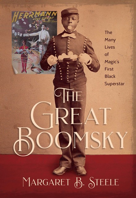 The Great Boomsky, Margaret Steele