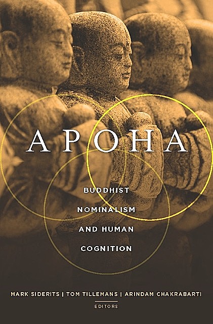 Apoha, Arindam Chakrabarti, Edited by Mark Siderits, Tom Tillemans