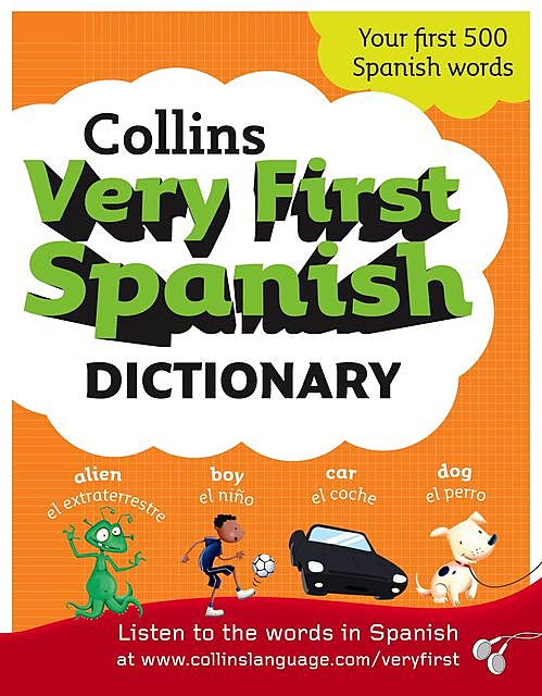 Collins Very First Spanish Dictionary, HarperCollins Publishers