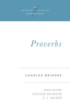 Proverbs, Charles Bridges