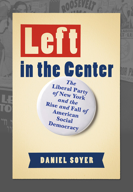 Left in the Center, Daniel Soyer